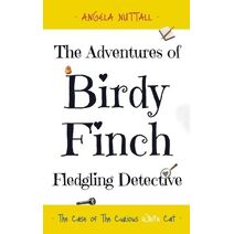 Adventures of Birdy Finch, Fledgling Detective