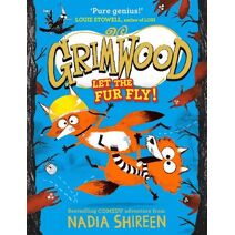 Grimwood: Let the Fur Fly! (Grimwood)
