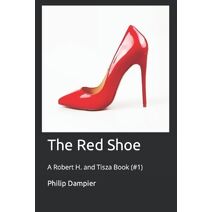 Red Shoe (Robert H. and Tisza)