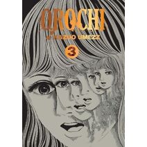 Orochi: The Perfect Edition, Vol. 3 (Orochi: The Perfect Edition)