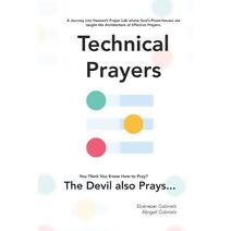 Technical Prayers