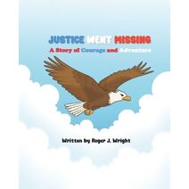 Justice Went Missing