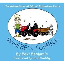 Adventures of Mo at Butterbee Farm