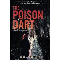 Poison Dart (Debbie Bradley Crime Mysteries)