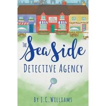 Seaside Detective Agency (Isle of Man Cozy Mystery)
