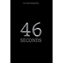 46 Seconds