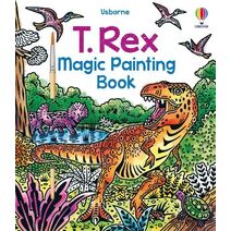 T. Rex Magic Painting Book (Magic Painting Books)