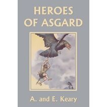 Heroes of Asgard (Black and White Edition) (Yesterday's Classics)