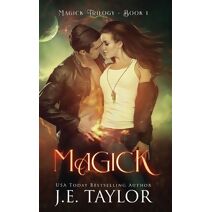 Magick (Magick Trilogy)