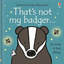 That's not my badger… (THAT'S NOT MY®)