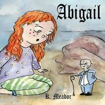 Abigail (A-Z Picture Books for Girls)
