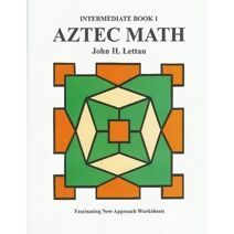Aztec Math-Intermediate Book 1