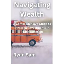 Navigating Wealth