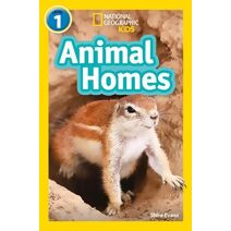 Animal Homes (National Geographic Readers)