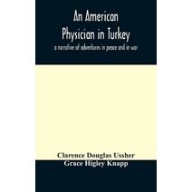American physician in Turkey