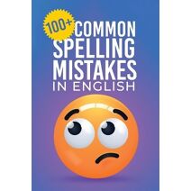 100+ Common Spelling Mistakes in English