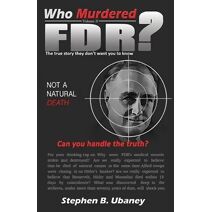 Who Murdered FDR? (Who Murdered?)