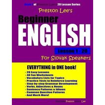 Preston Lee's Beginner English Lesson 1 - 20 For Slovak Speakers (Preston Lee's English for Slovak Speakers)