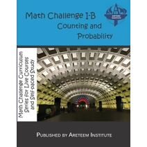 Math Challenge I-B Counting and Probability (Math Challenge Curriculum Textbooks)