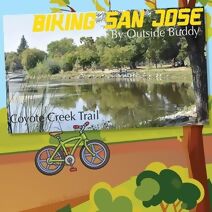 Biking San Jose by Outside Buddy (Outside Buddy Books)