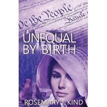 Unequal By Birth (Tales of Flynn and Reilly)