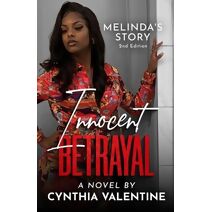 Innocent Betrayal Melinda's Story