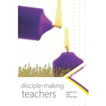 Disciplemaking Teachers