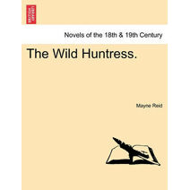 Wild Huntress.