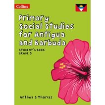 Student’s Book Grade 5 (Primary Social Studies for Antigua and Barbuda)