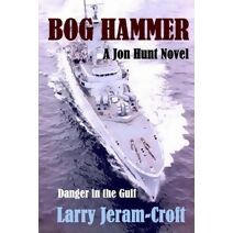 Bog Hammer (Jon Hunt)