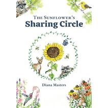 Sunflower's Sharing Circle