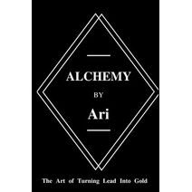 Alchemy By Ari