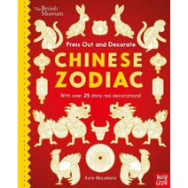 British Museum Press Out and Decorate: Chinese Zodiac (Press Out and Colour)