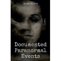 Documented Paranormal Events