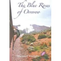 Blue Roses of Orroroo