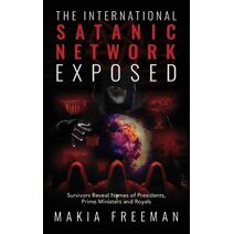 International Satanic Network Exposed