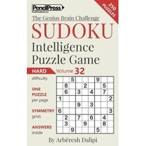 Sudoku Puzzle Books Volume 32. Hard. Sudoku Intelligence Puzzle Game (Genius Brain Challenge)
