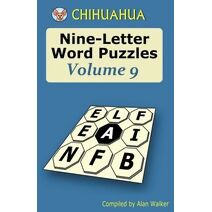Chihuahua Nine-Letter Word Puzzles Volume 9