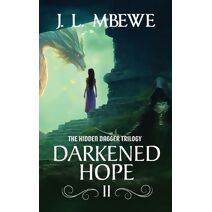 Darkened Hope (Hidden Dagger)