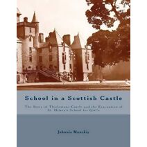 School in a Scottish Castle