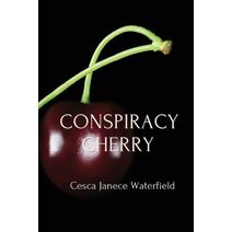 Conspiracy Cherry