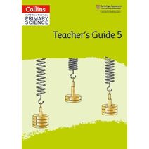 International Primary Science Teacher's Guide: Stage 5 (Collins International Primary Science)