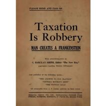 Taxation is Robbery