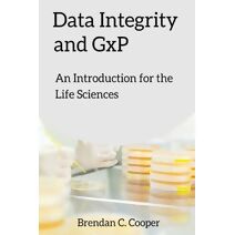 Data Integrity and GxP