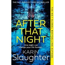 After That Night (Will Trent Series)