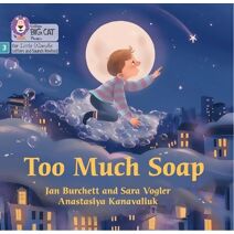 Too Much Soap (Big Cat Phonics for Little Wandle Letters and Sounds Revised)