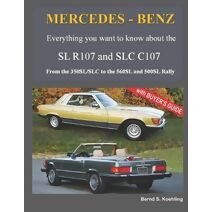 MERCEDES-BENZ, The modern SL cars, The R107 and C107 (Modern SL)