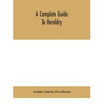 complete guide to heraldry