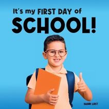 It's My First Day of School! (I Am Me)