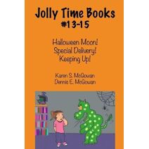 Jolly Time Books, #13-15 (Jolly Time Books: Special Edition)
